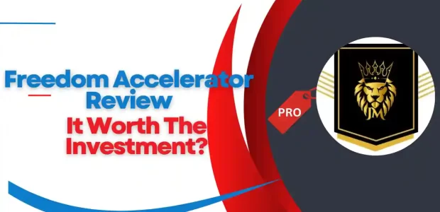 Freedom Accelerator Review